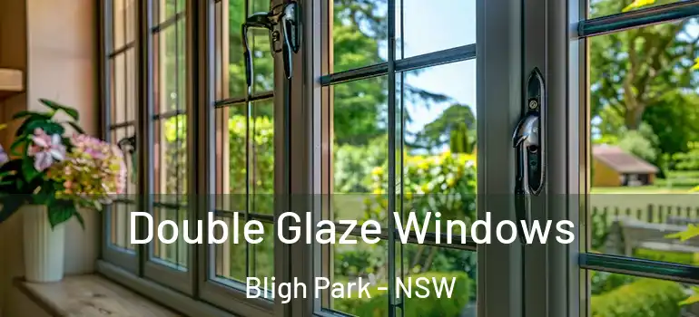 Double Glaze Windows Bligh Park - NSW