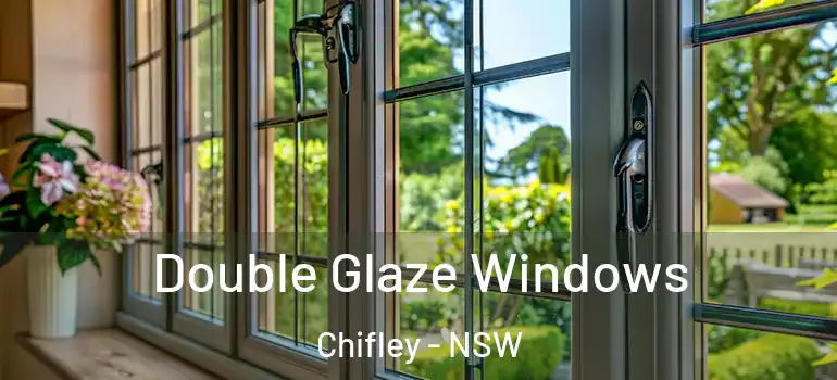 Double Glaze Windows Chifley - NSW