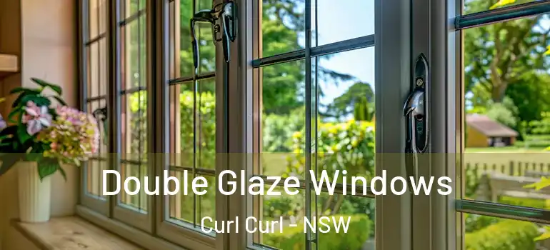 Double Glaze Windows Curl Curl - NSW