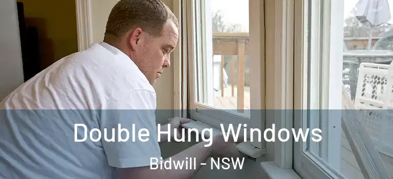 Double Hung Windows Bidwill - NSW