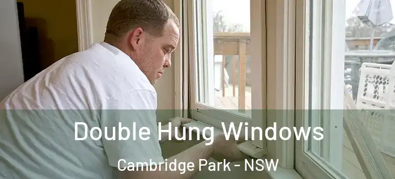 Double Hung Windows Cambridge Park - NSW