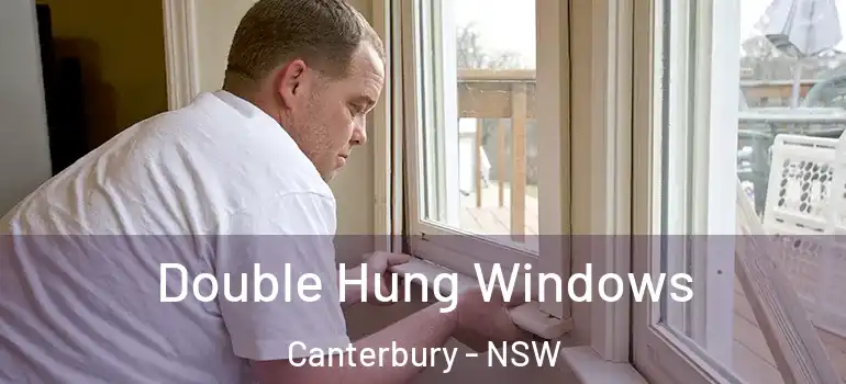 Double Hung Windows Canterbury - NSW