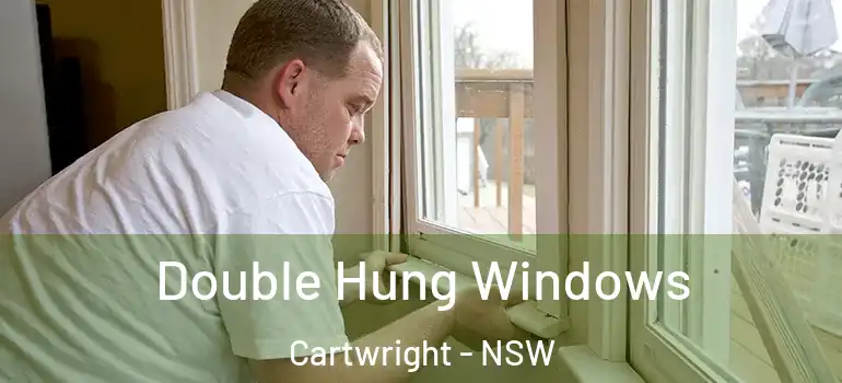 Double Hung Windows Cartwright - NSW