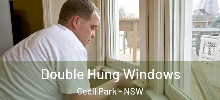Double Hung Windows Cecil Park - NSW