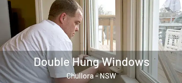 Double Hung Windows Chullora - NSW