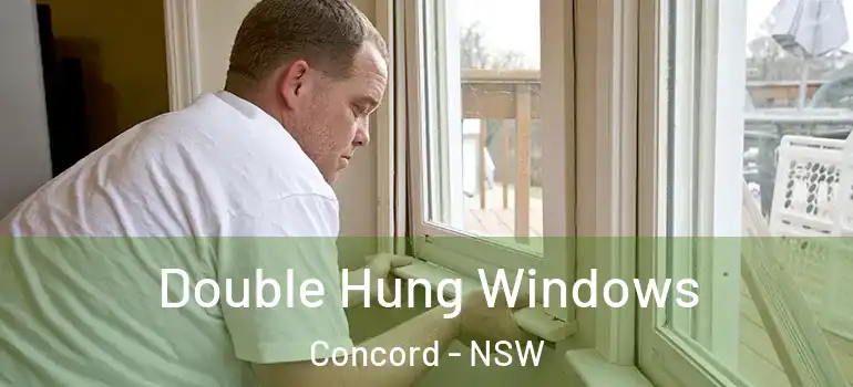 Double Hung Windows Concord - NSW