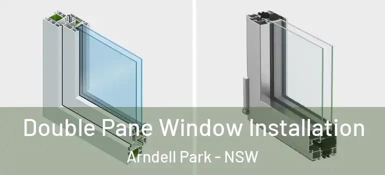  Double Pane Window Installation Arndell Park - NSW