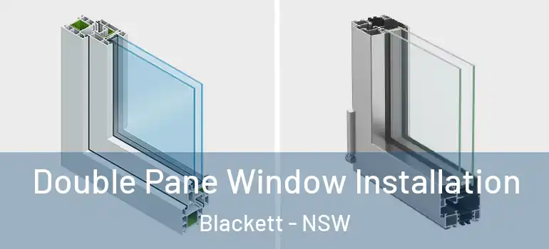 Double Pane Window Installation Blackett - NSW