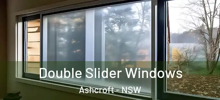 Double Slider Windows Ashcroft - NSW