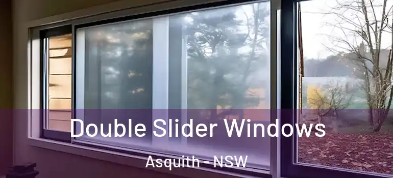 Double Slider Windows Asquith - NSW