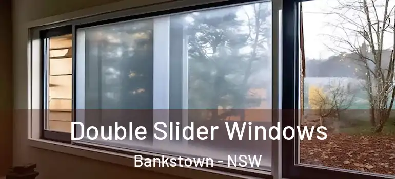 Double Slider Windows Bankstown - NSW