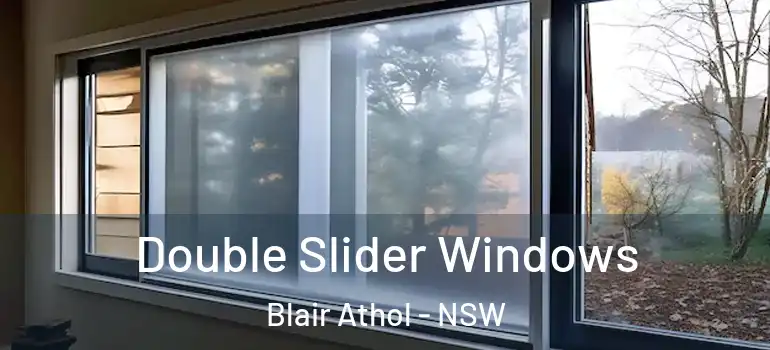 Double Slider Windows Blair Athol - NSW
