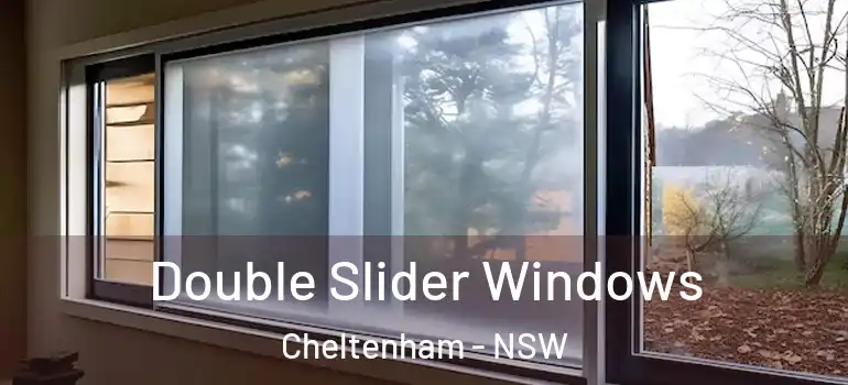 Double Slider Windows Cheltenham - NSW