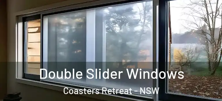 Double Slider Windows Coasters Retreat - NSW