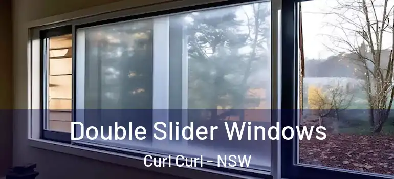  Double Slider Windows Curl Curl - NSW