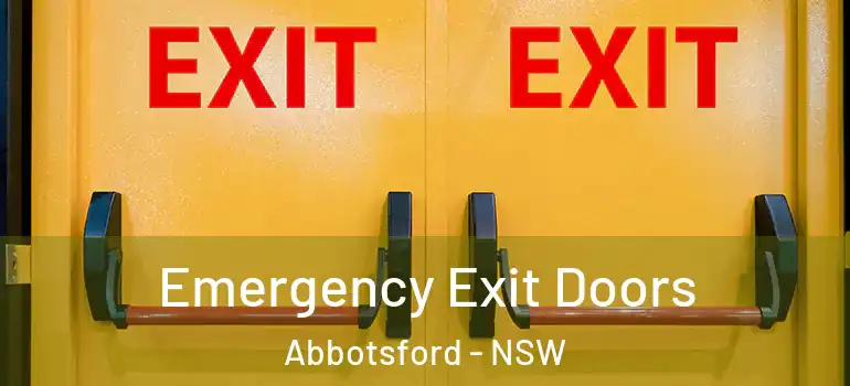 Emergency Exit Doors Abbotsford - NSW