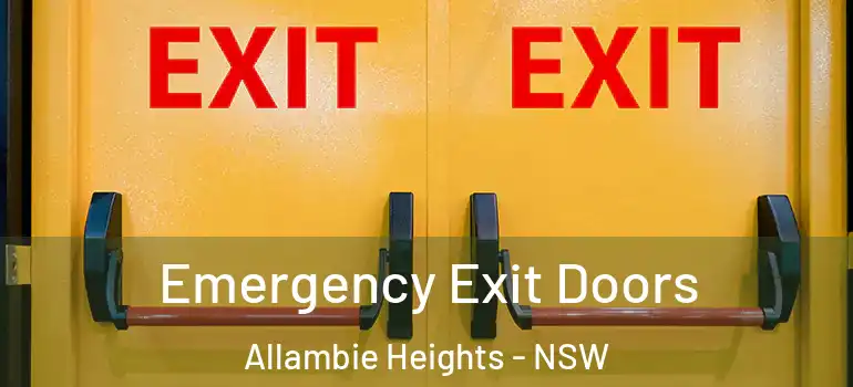  Emergency Exit Doors Allambie Heights - NSW