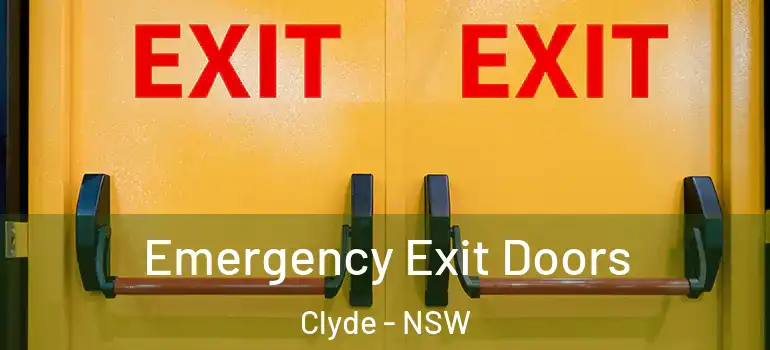 Emergency Exit Doors Clyde - NSW
