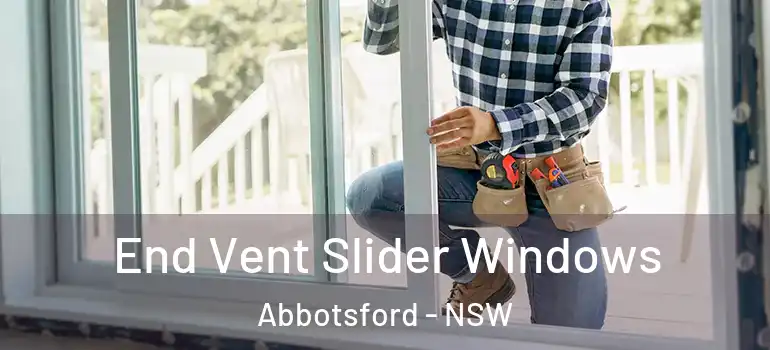 End Vent Slider Windows Abbotsford - NSW