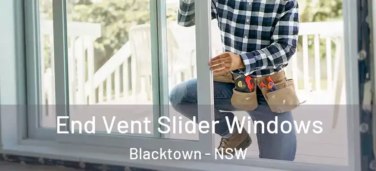 End Vent Slider Windows Blacktown - NSW