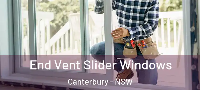 End Vent Slider Windows Canterbury - NSW