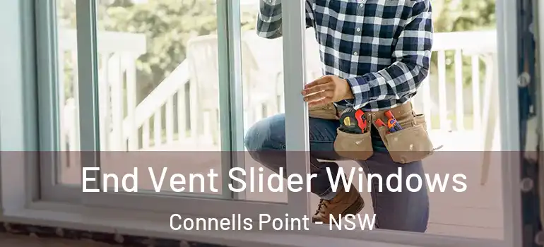  End Vent Slider Windows Connells Point - NSW