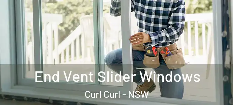  End Vent Slider Windows Curl Curl - NSW