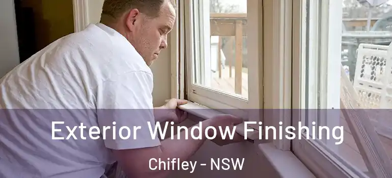 Exterior Window Finishing Chifley - NSW