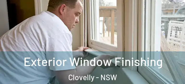 Exterior Window Finishing Clovelly - NSW
