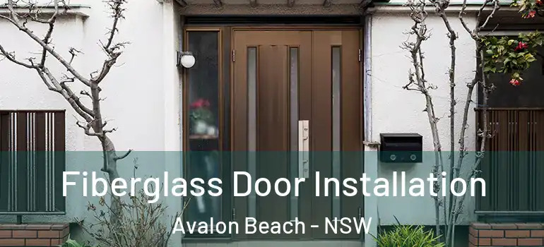 Fiberglass Door Installation Avalon Beach - NSW