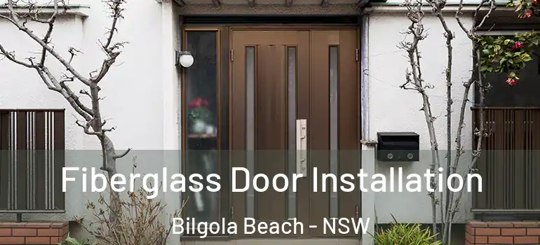  Fiberglass Door Installation Bilgola Beach - NSW