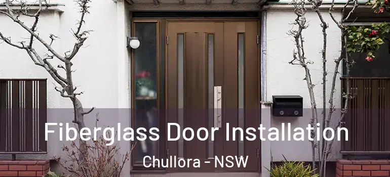 Fiberglass Door Installation Chullora - NSW
