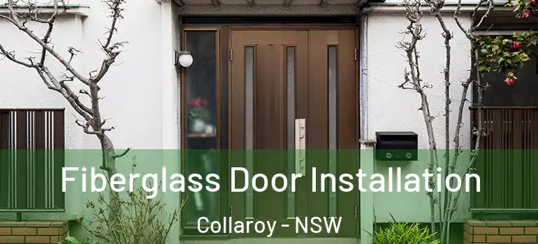  Fiberglass Door Installation Collaroy - NSW