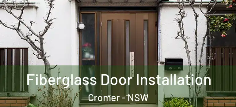 Fiberglass Door Installation Cromer - NSW