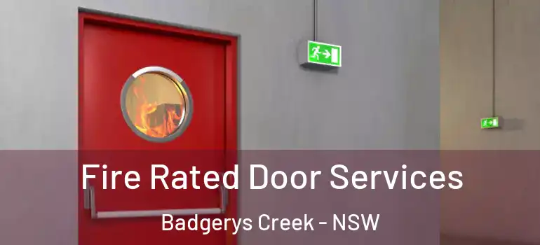  Fire Rated Door Services Badgerys Creek - NSW