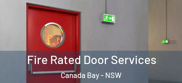 Fire Rated Door Services Canada Bay - NSW