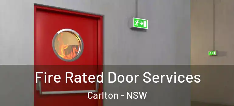 Fire Rated Door Services Carlton - NSW