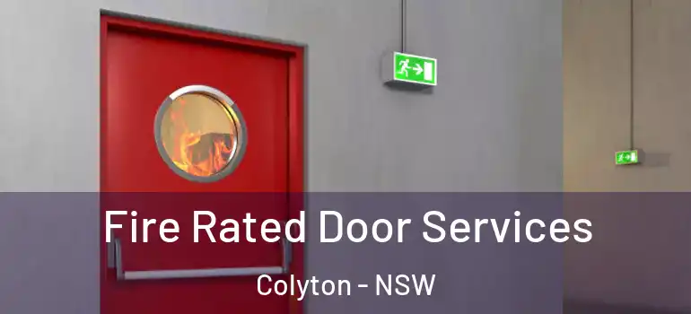  Fire Rated Door Services Colyton - NSW