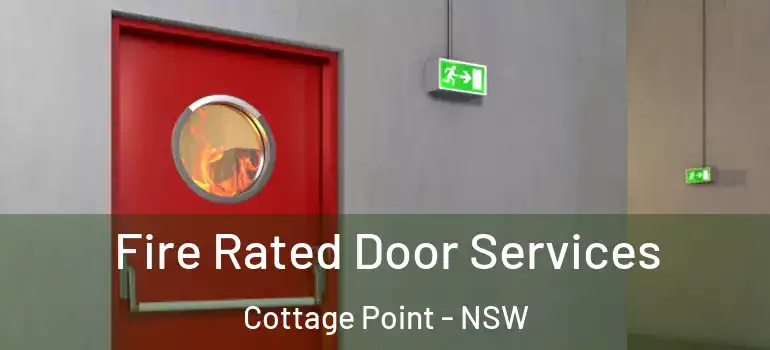  Fire Rated Door Services Cottage Point - NSW