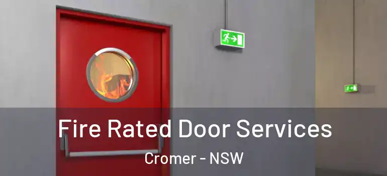 Fire Rated Door Services Cromer - NSW