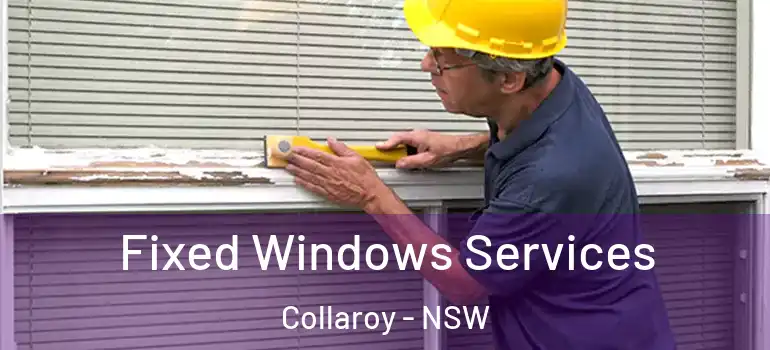 Fixed Windows Services Collaroy - NSW