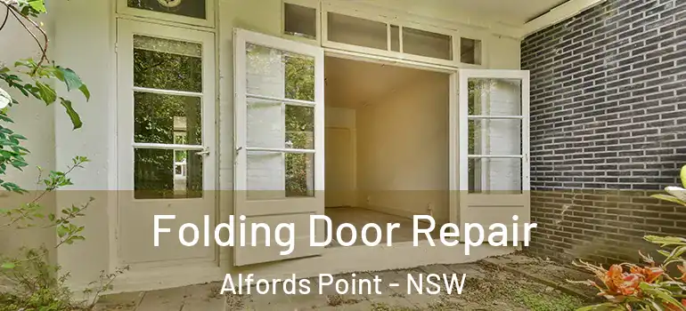 Folding Door Repair Alfords Point - NSW
