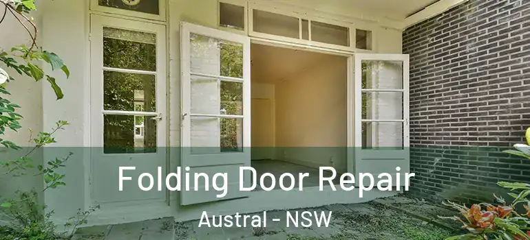 Folding Door Repair Austral - NSW