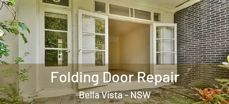 Folding Door Repair Bella Vista - NSW