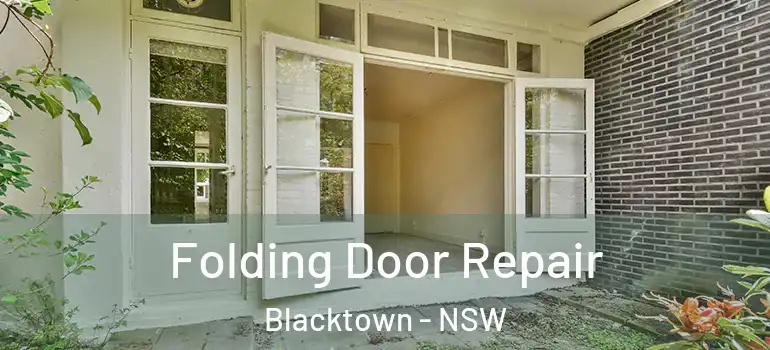  Folding Door Repair Blacktown - NSW
