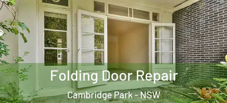 Folding Door Repair Cambridge Park - NSW