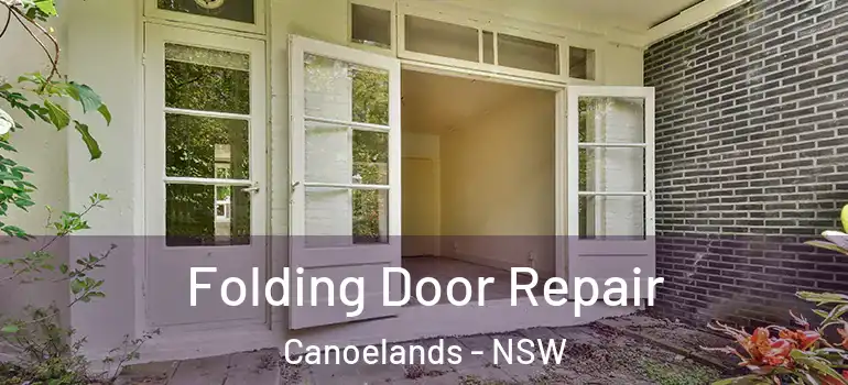 Folding Door Repair Canoelands - NSW