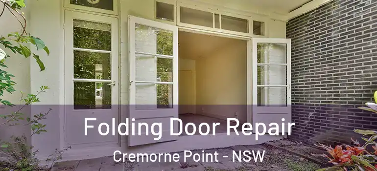 Folding Door Repair Cremorne Point - NSW