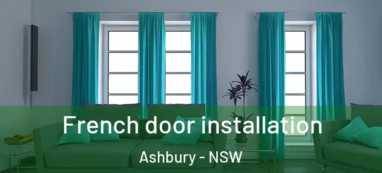  French door installation Ashbury - NSW