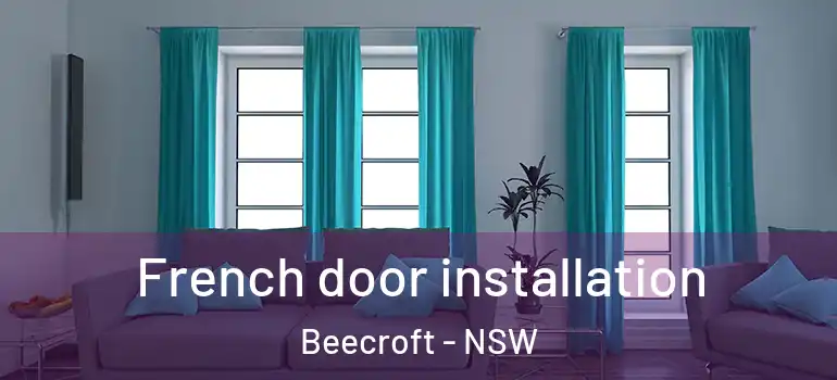 French door installation Beecroft - NSW